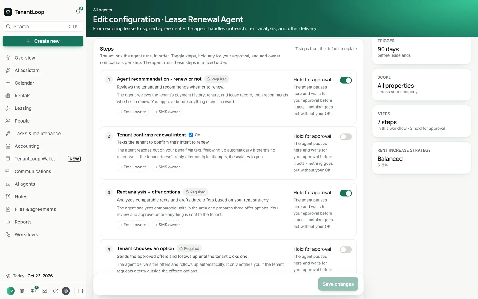 Lease Renewal agent steps in TenantLoop: step 1, Agent recommendation - renew or not, reviews the tenant and recommends whether to renew; you approve before anything moves forward